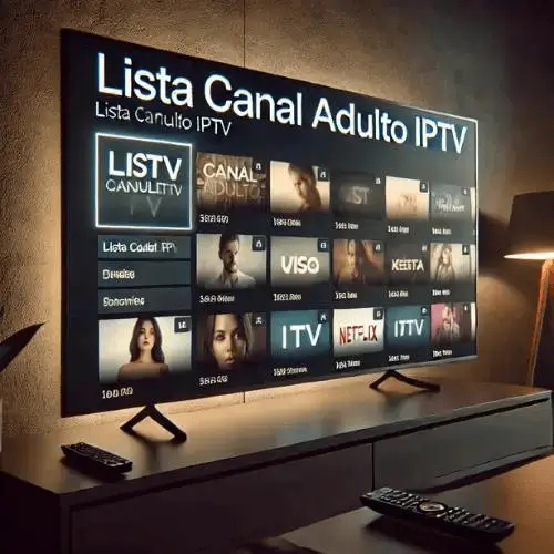 Lista Canal Adulto Iptv